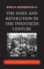 Image for The State and Revolution in the Twentieth-Century