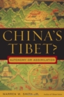 Image for China&#39;s Tibet? : Autonomy or Assimilation