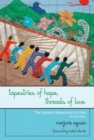 Image for Tapestries of Hope, Threads of Love