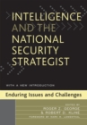 Image for Intelligence and the National Security Strategist