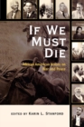 Image for If We Must Die : African American Voices on War and Peace