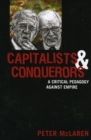 Image for Capitalists and Conquerors