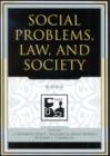 Image for Social Problems, Law, and Society