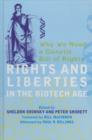 Image for Rights and Liberties in the Biotech Age