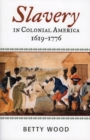 Image for Slavery in Colonial America, 1619–1776