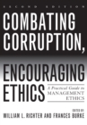 Image for Combating Corruption, Encouraging Ethics