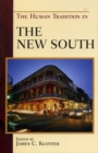 Image for The Human Tradition in the New South