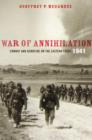 Image for War of Annihilation : Combat and Genocide on the Eastern Front, 1941