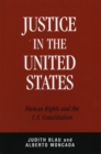 Image for Justice in the United States : Human Rights and the Constitution