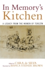 Image for In Memory&#39;s Kitchen : A Legacy from the Women of Terezin