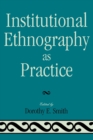 Image for Institutional Ethnography as Practice
