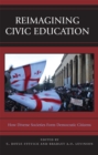 Image for Reimagining Civic Education
