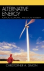 Image for Alternative Energy : Political, Economic, and Social Feasibility