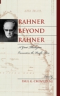 Image for Rahner beyond Rahner : A Great Theologian Encounters the Pacific Rim
