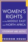 Image for Women&#39;s rights in the Middle East and North Africa  : citizenship and justice