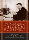 Image for The Selected Letters of Theodore Roosevelt