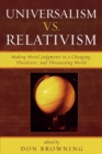 Image for Universalism vs. Relativism