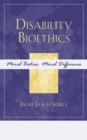 Image for Disability Bioethics