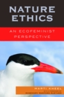 Image for Nature Ethics : An Ecofeminist Perspective