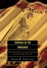 Image for Virginia in the Vanguard : Political Leadership in the 400-Year-Old Cradle of American Democracy, 1981-2006