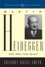 Image for Martin Heidegger  : paths taken, paths opened
