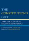 Image for The Constitution&#39;s Gift : A Constitutional Theory for a Democratic European Union