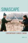 Image for Sinascape  : contemporary Chinese cinema