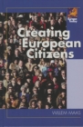 Image for Creating European Citizens