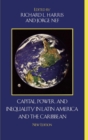 Image for Capital, Power, and Inequality in Latin America and the Caribbean