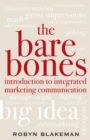 Image for The Bare Bones Introduction to Integrated Marketing Communication