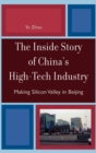 Image for The Inside Story of China&#39;s High-Tech Industry