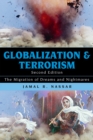 Image for Globalization and Terrorism : The Migration of Dreams and Nightmares