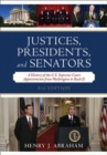 Image for Justices, Presidents, and Senators