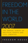 Image for Freedom in the World 2007 : The Annual Survey of Political Rights and Civil Liberties