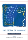Image for Philosophy of Language : The Central Topics