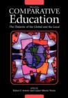 Image for Comparative Education : The Dialectic of the Global and the Local