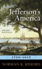 Image for Jefferson&#39;s America, 1760-1815