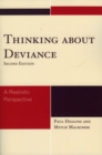 Image for Thinking About Deviance : A Realistic Perspective