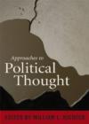 Image for Approaches to Political Thought
