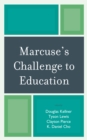 Image for Marcuse&#39;s challenge to education