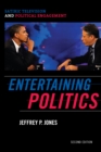 Image for Entertaining politics  : satirical television and political engagement
