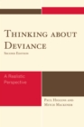 Image for Thinking About Deviance: A Realistic Perspective