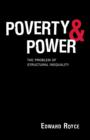 Image for Poverty and Power: The Problem of Structural Inequality
