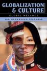 Image for Globalization and Culture: Global Melange