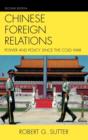 Image for Chinese Foreign Relations : Power and Policy Since the Cold War