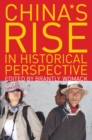 Image for China&#39;s Rise in Historical Perspective