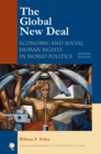 Image for The Global New Deal: Economic and Social Human Rights in World Politics