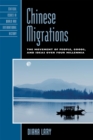 Image for Chinese Migrations : The Movement of People, Goods, and Ideas over Four Millennia
