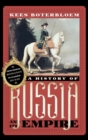 Image for A History of Russia and Its Empire : From Mikhail Romanov to Vladimir Putin