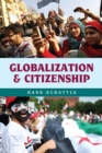 Image for Globalization and Citizenship
